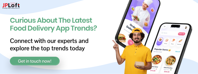 Curious about the latest food delivery app trends 
